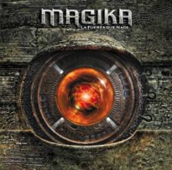 Magika : La Fuerza Que Nace